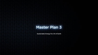 Tesla Announces "Master Plan Part 3" on Investment Day Here are the key points